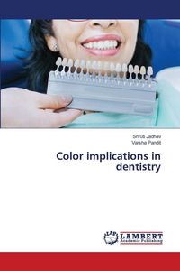 Produktbild: Color implications in dentistry