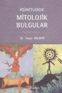 Produktbild: Asiretlerde Mitolojik Bulgular