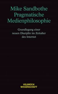 Produktbild: Pragmatische Medienphilosophie