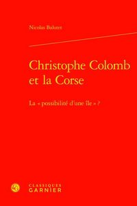 Produktbild: Christophe Colomb et la Corse : la 'possibilit&eacute; d'une &icirc;le' ?