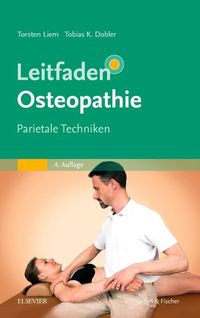Bild vom Artikel Leitfaden Osteopathie vom Autor Torsten Liem