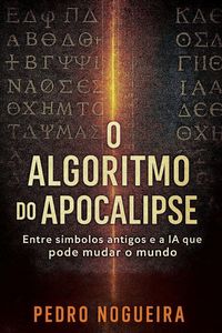 Produktbild: O Algoritmo do Apocalipse