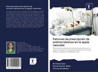 Produktbild: Patrones de prescripci&oacute;n de antimicrobianos en la sepsis neonatal