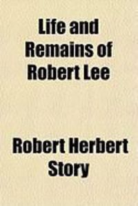 Produktbild: Life and Remains of Robert Lee