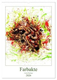 Produktbild: Farbakte - Action Paintings (Wandkalender 2026 DIN A2 hoch), CALVENDO Monatskalender