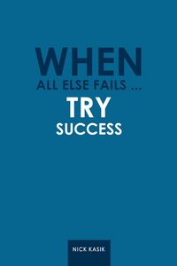 Produktbild: When All Else Fails ... Try Success