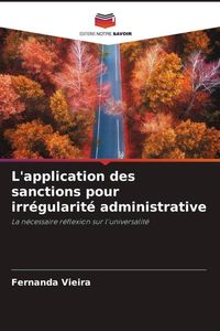Produktbild: L'application des sanctions pour irr&eacute;gularit&eacute; administrative