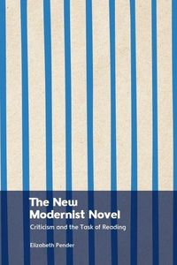 Produktbild: The New Modernist Novel