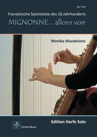 Produktbild: Mignonne&hellip; allons voir (Harfe Solo)