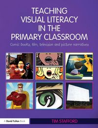 Produktbild: Teaching Visual Literacy in the Primary Classroom