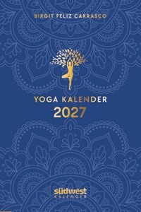 Produktbild: Yoga-Kalender 2027 - Taschenkalender mit Mantras, Meditationen, Affirmationen und Hintergrundgeschichten - im praktischen Format 10,0 x 15,5 cm, mit zahlreichen Illustrationen und Leseb&auml;ndchen