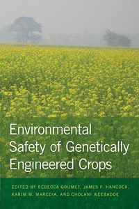 Produktbild: Environmental Safety of Genetically Engineered Crops
