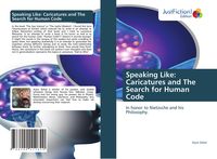 Produktbild: Speaking Like: Caricatures and The Search for Human Code