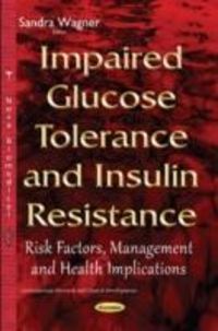 Produktbild: Impaired Glucose Tolerance & Insulin Resistance