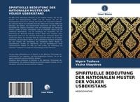Produktbild: Spirituelle Bedeutung der Nationalen Muster der V&ouml;lker Usbekistans
