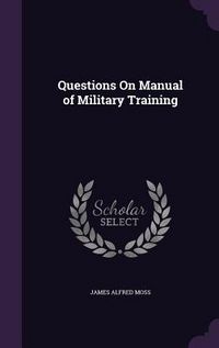 Produktbild: Questions On Manual of Military Training