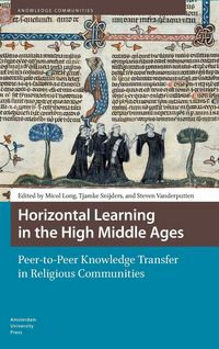 Produktbild: Horizontal Learning in the High Middle Ages. Peer-to-Peer Knowledge Transfer in Religious Communities