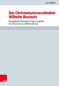Produktbild: Das Christentumsverst&auml;ndnis Wilhelm Boussets