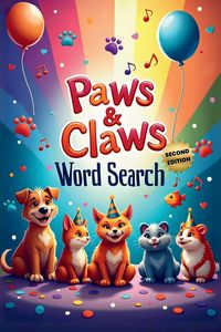 Produktbild: Paws & Claws Word Search (Second Edition)