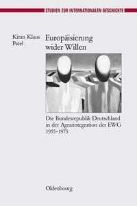 Produktbild: Europ&auml;isierung wider Willen