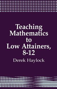 Produktbild: Teaching Mathematics to Low Attainers, 8-12