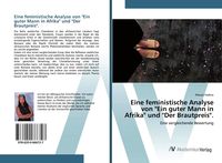 Produktbild: Eine feministische Analyse von "Ein guter Mann in Afrika" und "Der Brautpreis".
