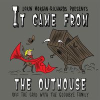 Produktbild: It Came from the Outhouse