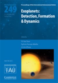 Produktbild: Exoplanets: Detection, Formation and Dynamics (Iau S249)