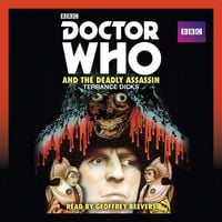 Produktbild: Doctor Who and the Deadly Assassin: A 4th Doctor Novelisation