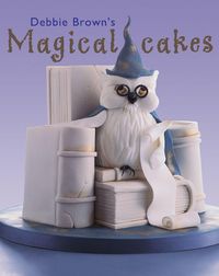 Produktbild: Debbie Brown's Magical Cakes