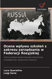 Produktbild: Ocena wp&iquest;ywu szkole&iquest; z zakresu zarz&iquest;dzania w Federacji Rosyjskiej