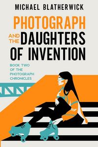 Produktbild: Photograph and the Daughters of Invention