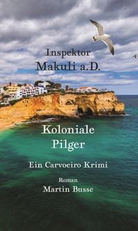 Produktbild: Inspektor Makuli a.D. - Koloniale Pilger