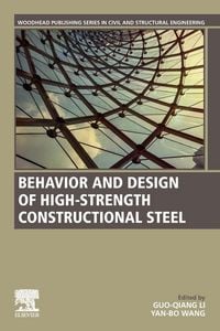 Produktbild: Behavior and Design of High-Strength Constructional Steel