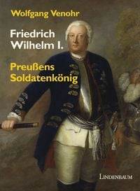 Produktbild: Friedrich Wilhelm I.