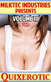 Produktbild: Milktec Industries Presents: Volume III
