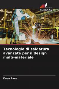 Produktbild: Tecnologie di saldatura avanzate per il design multi-materiale