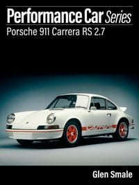 Produktbild: Porsche 911 Carrera RS 2.7 (Performance Car Series, #1)