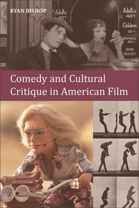 Produktbild: Comedy and Cultural Critique in American Film