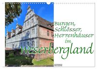 Produktbild: Burgen, Schl&ouml;sser, Herrenh&auml;user im Weserbergland (Wandkalender 2026 DIN A3 quer), CALVENDO Monatskalender