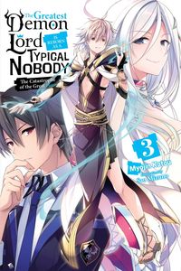 Produktbild: The Greatest Demon Lord Is Reborn as a Typical Nobody, Vol. 3 (Light Novel)