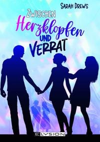 Produktbild: Zwischen Herzklopfen und Verrat