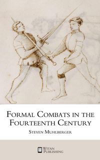 Produktbild: Formal Combats in the Fourteenth Century