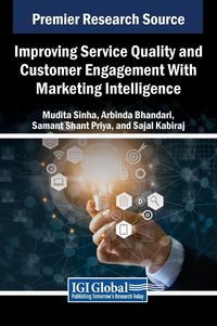 Produktbild: Improving Service Quality and Customer Engagement With Marketing Intelligence