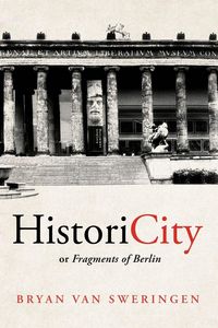 Produktbild: HistoriCity or Fragments of Berlin