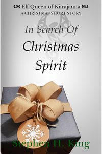 Produktbild: In Search of Christmas Spirit (Elf Queen of Kiirajanna, #0)