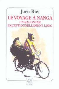 Produktbild: Le Voyage a Nanga, Un Racontar Exceptionnellement Long