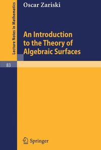 Produktbild: An Introduction to the Theory of Algebraic Surfaces