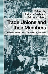 Produktbild: Trade Unions and their Members