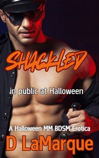 Produktbild: Shackled In Public At Halloween